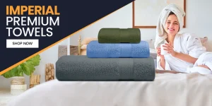 Imperial Premium Towels: Budget-friendly and Stylish