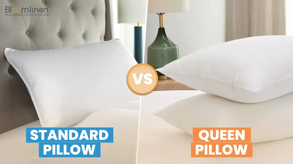 Standard Pillow vs Queen Pillow - Quick Buying Guide